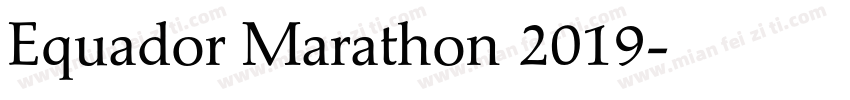 Equador Marathon 2019字体转换